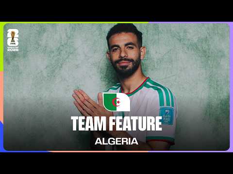Team Feature: Algeria | Rayan Aït-Nouri: "I Dreamed About Playing for Algeria"
